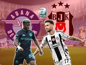 Adana Demirspor – Beşiktaş maçı ne zaman? Saat kaçta ve hangi kanalda? | Adana Demirspor – Beşiktaş maçı muhtemel 11’leri