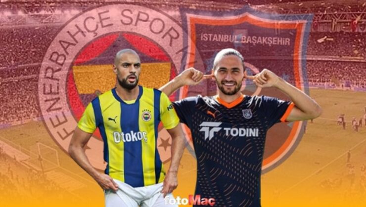 FENERBAHÇE – BAŞAKŞEHİR MAÇI CANLI İZLE | Fenerbahçe – Başakşehir maçı ne zaman, saat kaçta, hangi kanalda?