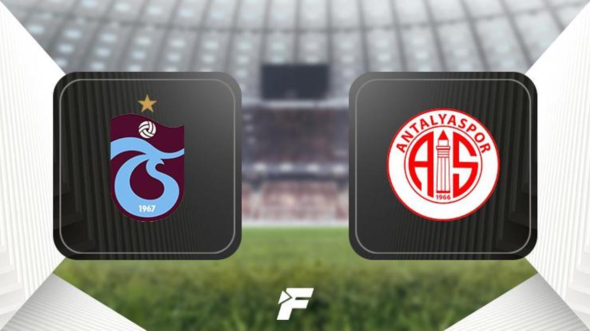 CANLI | Trabzonspor – Antalyaspor maçı Canlı Anlatım – TS – ANTALYA maç kadrosu, skoru ve istatistikleri